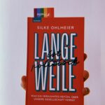 silke ohlmeier langeweile ist politisch